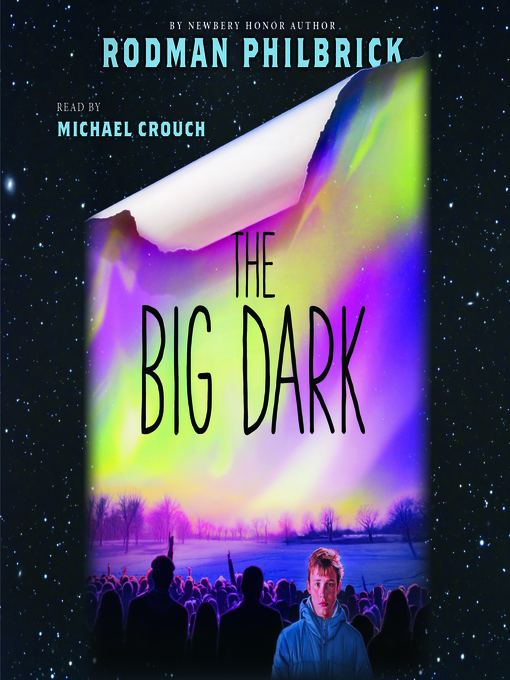 Title details for Big Dark by Rodman Philbrick - Wait list